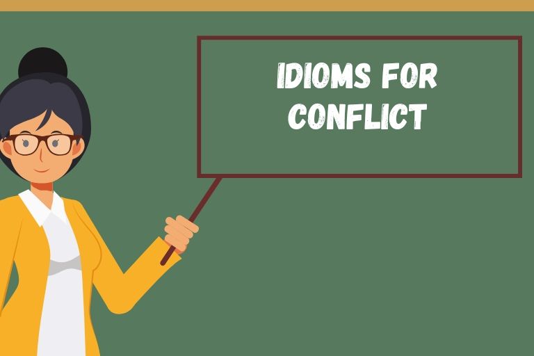 Idioms for Conflict