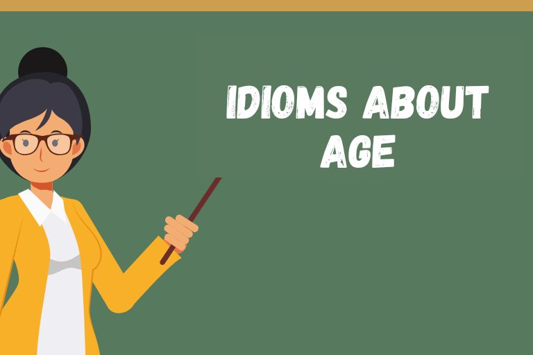 Idioms About Age