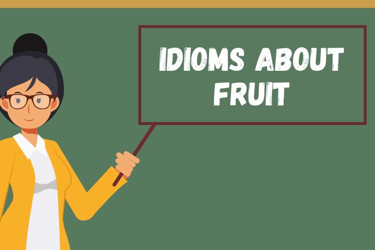 Idioms About Fruit