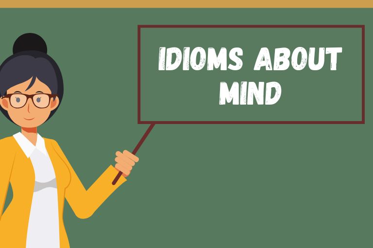 Idioms About Mind