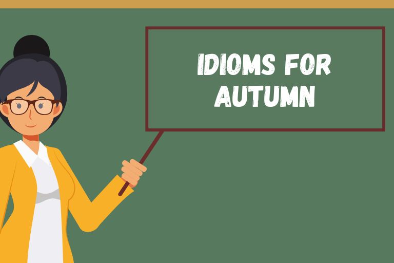 Idioms for Autumn