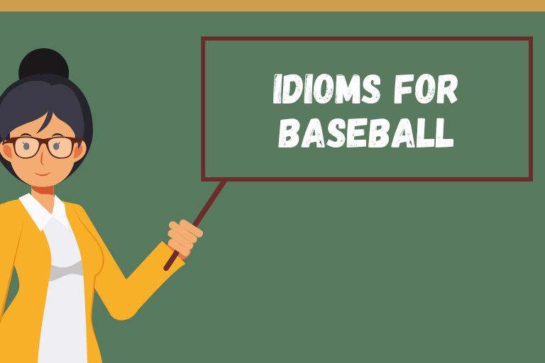 Idioms for Baseball