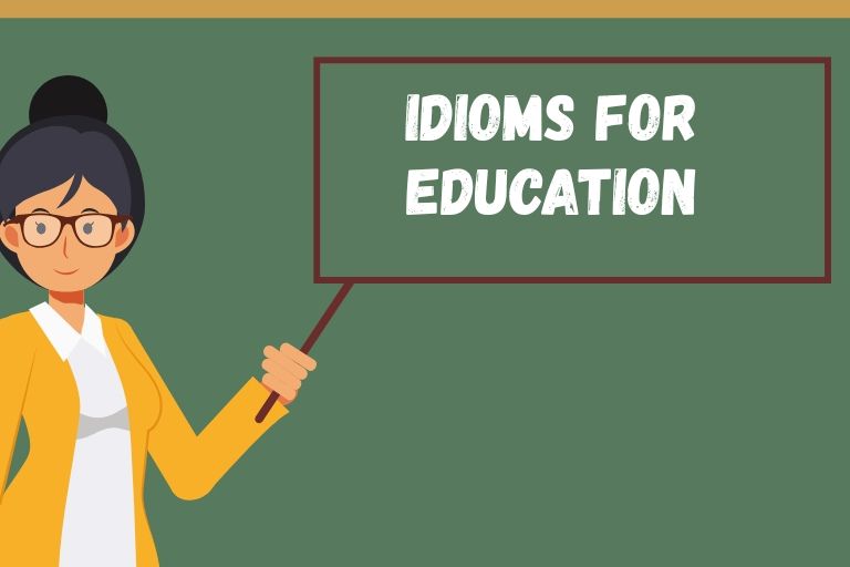 Idioms for Education