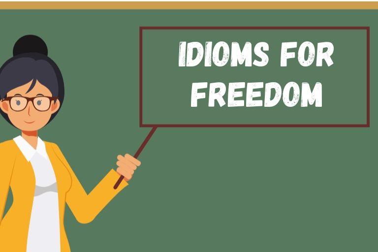 Idioms for Freedom