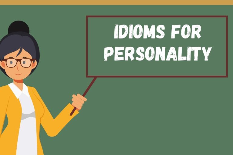 Idioms for Personality