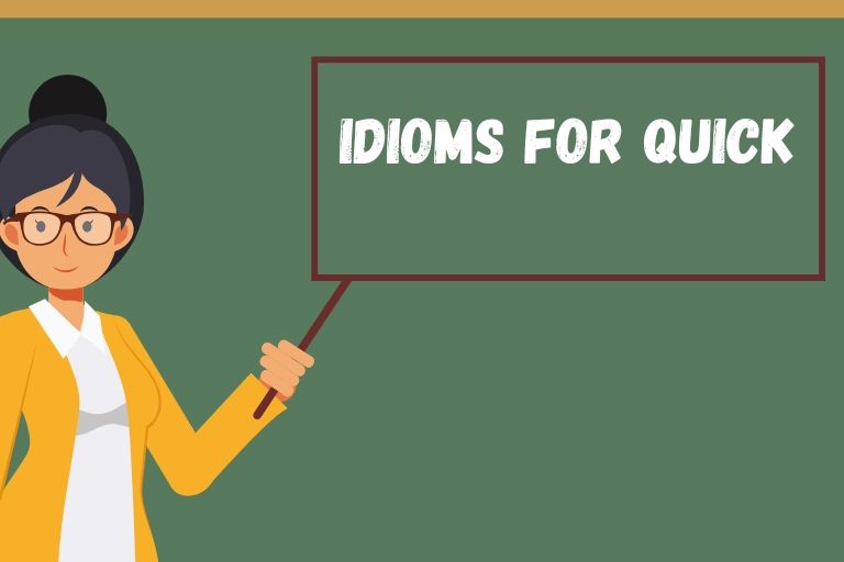 Idioms for Quiet