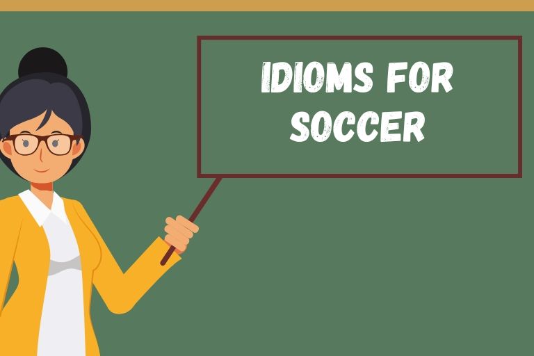 Idioms for Soccer