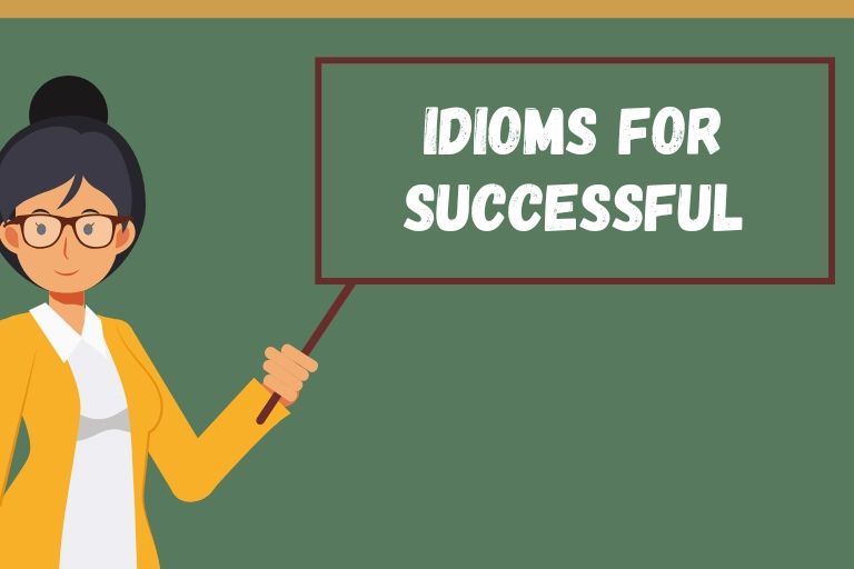 Idioms for Successful