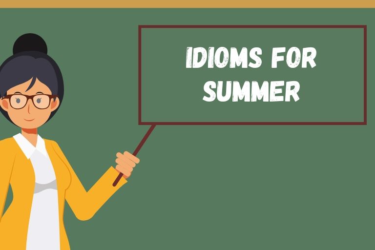 Idioms for Summer