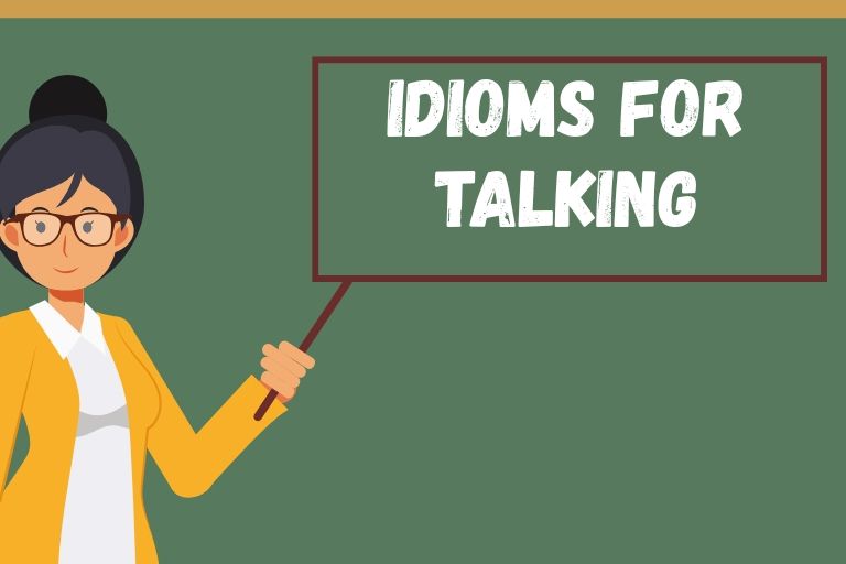 Idioms for Talking