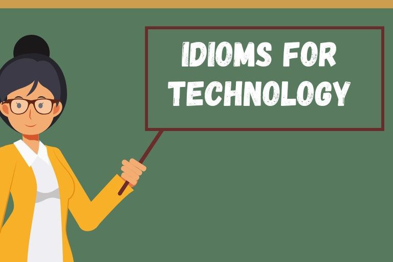 Idioms for Technology