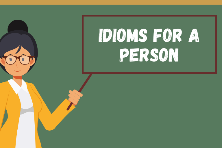 Idioms for a Person