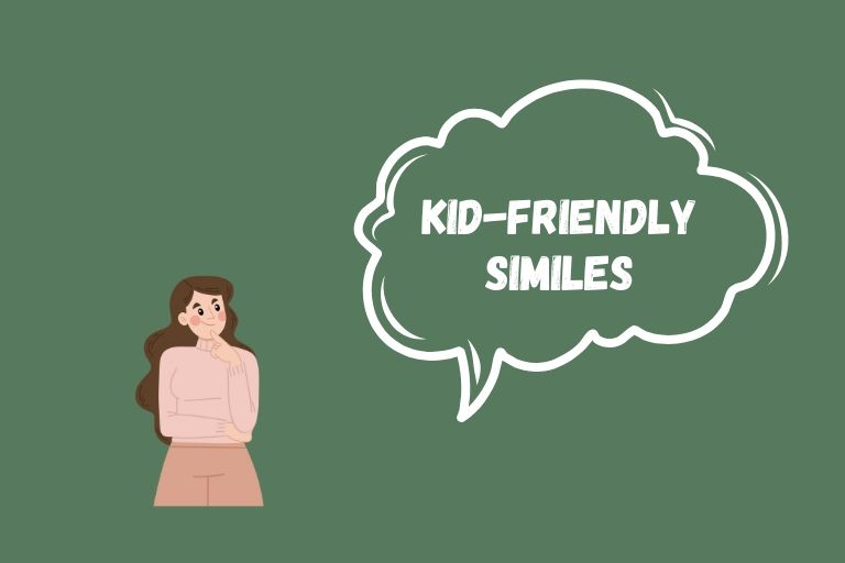 Kid-Friendly Similes