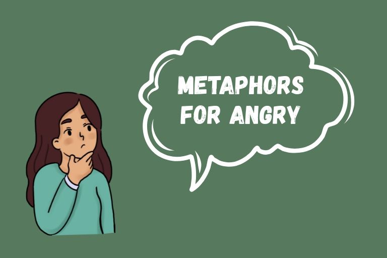 Metaphors for Angry