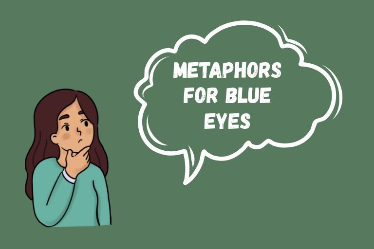 Metaphors for Blue Eyes