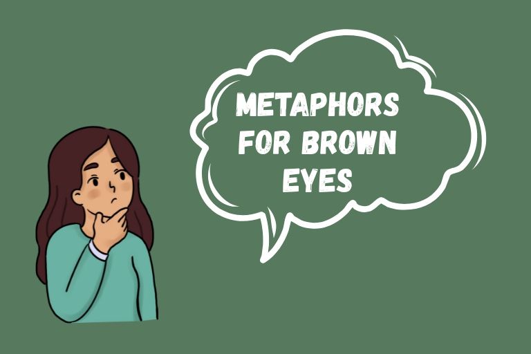 Metaphors for Brown Eyes