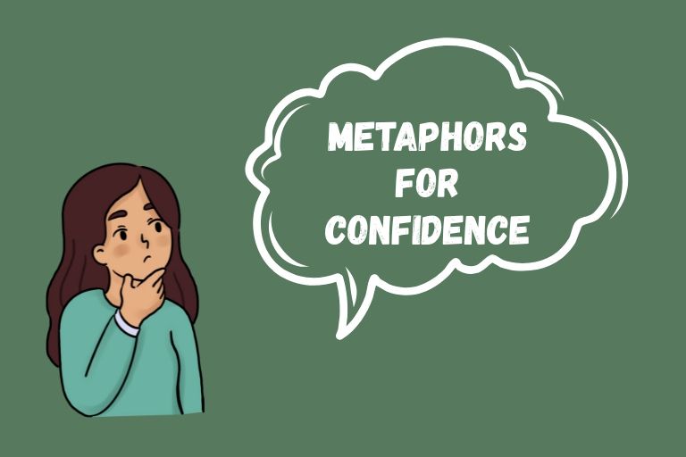Metaphors for Confidence