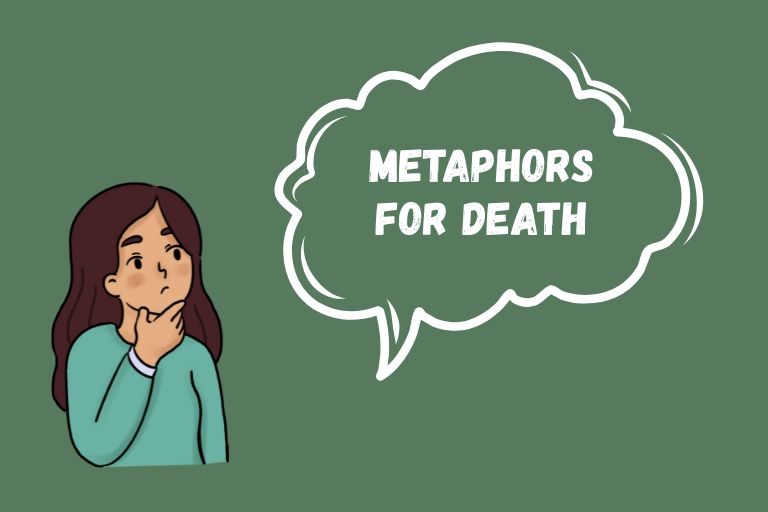 Metaphors for Death