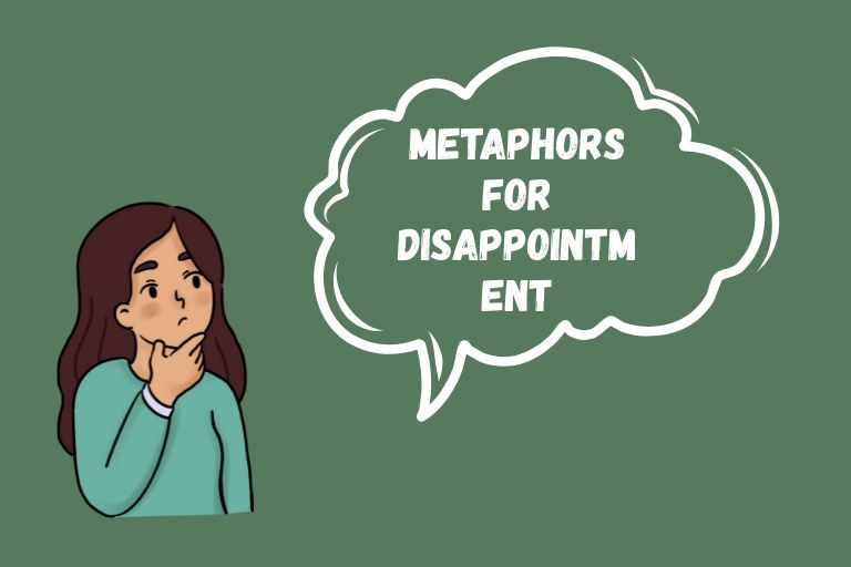 Metaphors for Disappointment