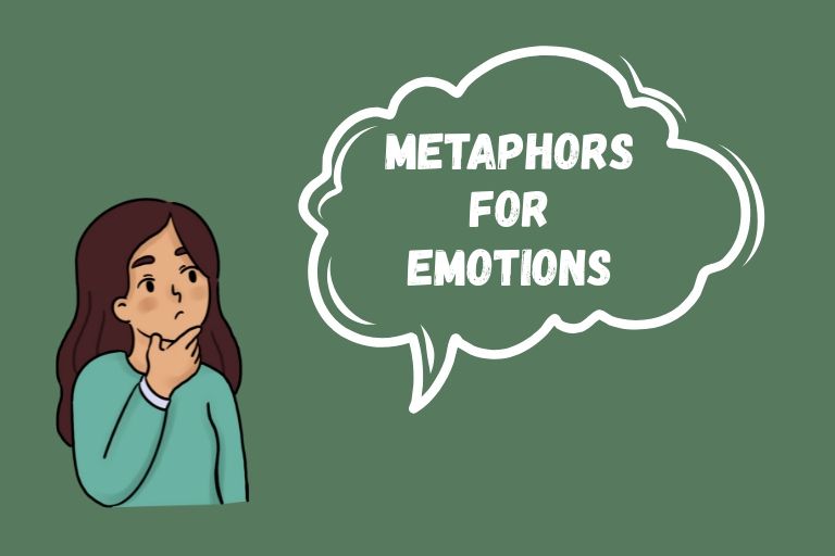 Metaphors for Emotions