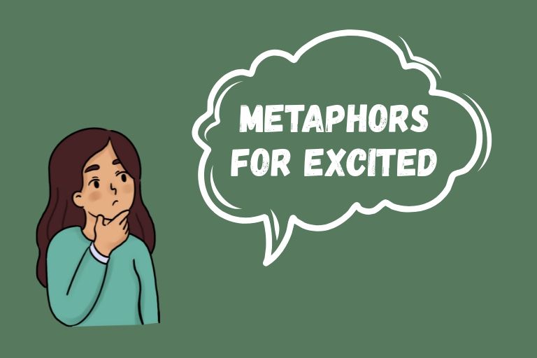 Metaphors for Excited