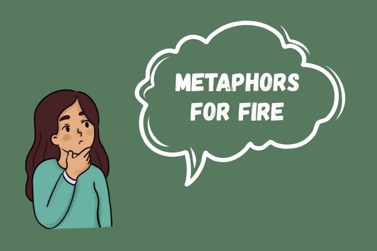 Metaphors for Fire