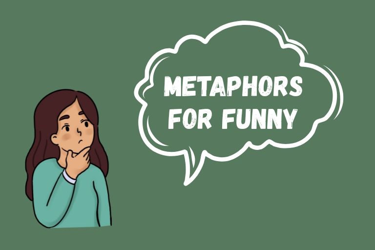Metaphors for Funny