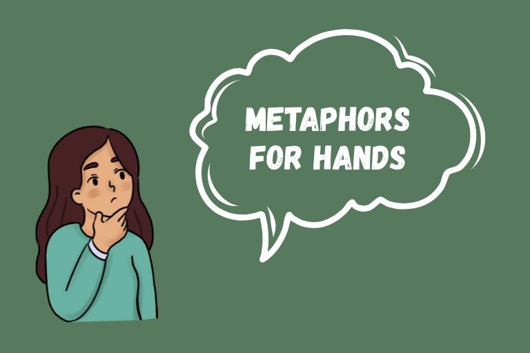 Metaphors for Hands