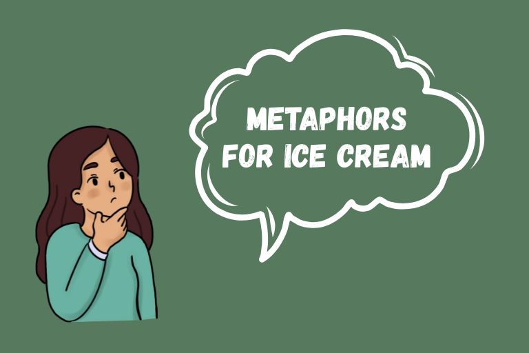 Metaphors for Ice Cream