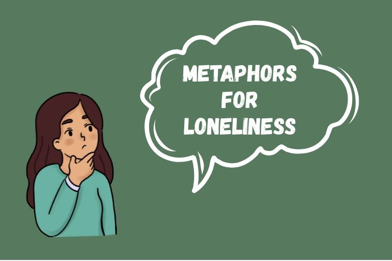 Metaphors for Loneliness
