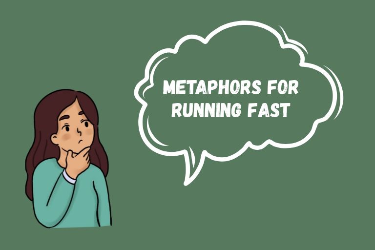 Metaphors for Running Fast