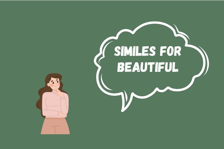 Similes for Beautiful