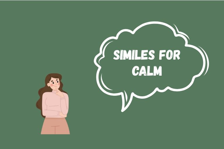 Similes for Calm