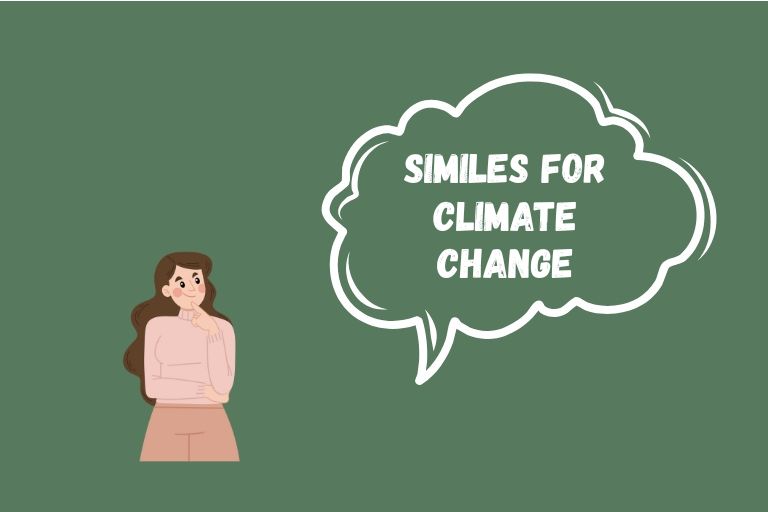 Similes for Climate Change
