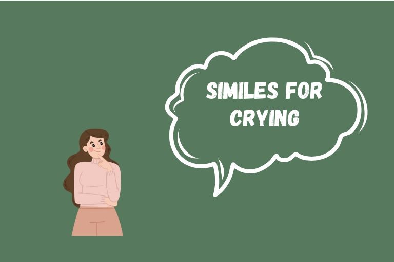 Similes for Crying