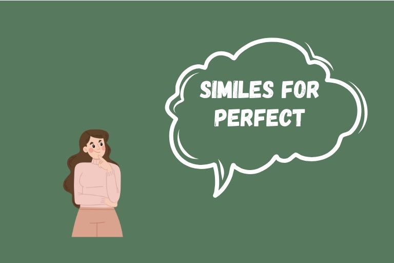 Similes for Perfect