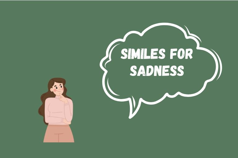 Similes for Sadness