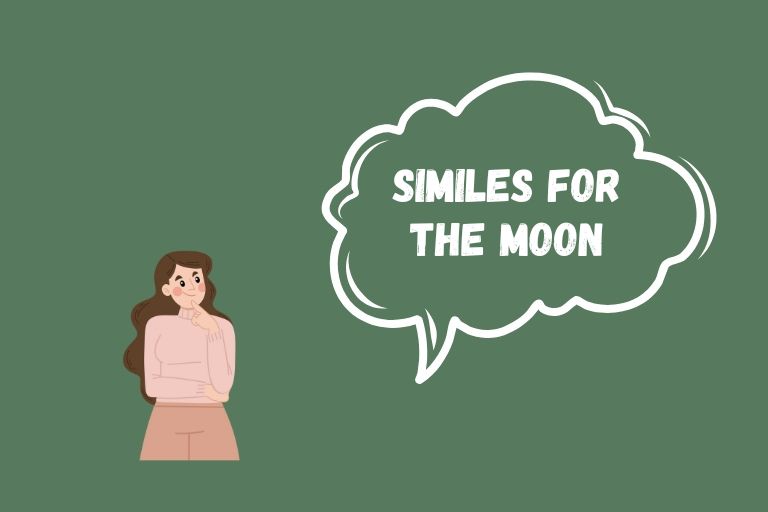 Similes for the Moon