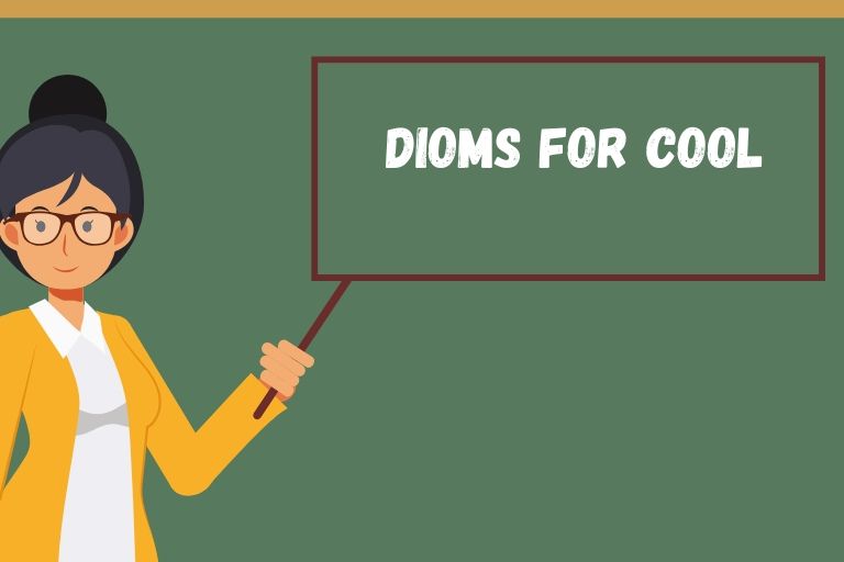 Idioms for Cool
