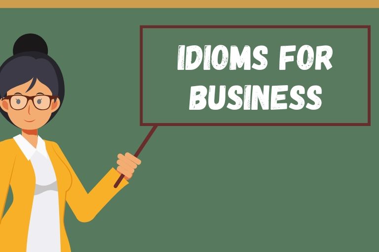 Idioms for Business